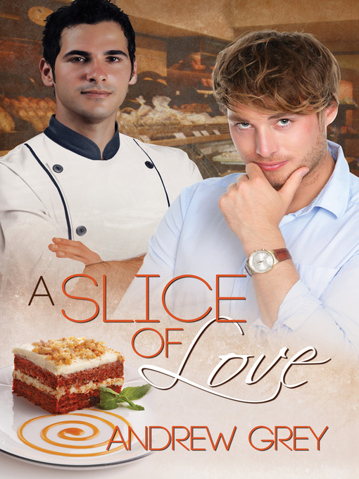 Title details for A Slice of Love by Andrew Grey - Available